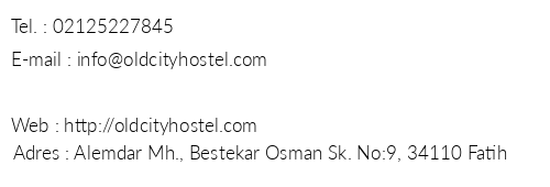 Old City Hostel Sultanahmet telefon numaralar, faks, e-mail, posta adresi ve iletiim bilgileri